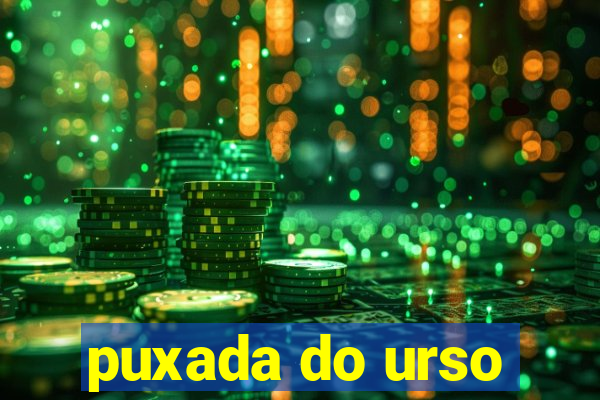puxada do urso